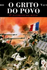 Cover of O Grito do Povo Vol. 2 - O testamento das ruínas