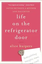 Cover of Life on the Refrigerator Door