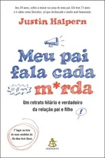 Cover of Meu Pai Fala Cada M*rda