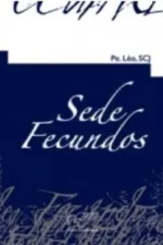 Cover of Sede Fecundos