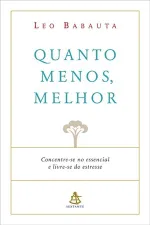 Cover of Quanto menos, melhor