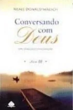 Cover of Conversando com Deus - Livro III