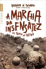 Cover of A Marcha da Insensatez