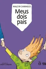 Cover of Meus dois pais