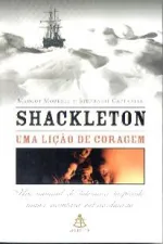 Capa de Shackleton Uma Licao de Coragem