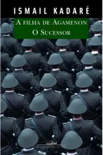 Cover of A Filha de Agamenon & O Sucessor