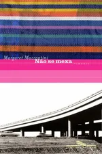 Cover of Não se mexa