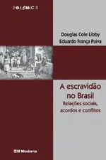 Cover of A Escravidão no Brasil