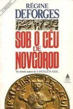 Cover of Sob o Céu de Novgorod