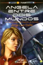 Cover of Angela entre dois mundos