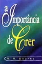 Cover of a Importância de Crer