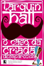 Cover of O Caso da Criada Desaparecida