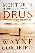Cover of Mentores Segundo o Coração de Deus