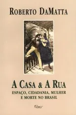 Cover of A Casa & A Rua