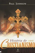 Cover of A história do Cristianismo