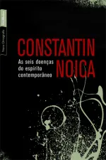 Cover of As Seis Doenças do Espírito Contemporâneo