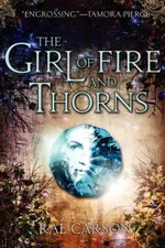 Cover of The Girl of Fire and Thorns