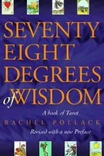 Cover of Seventy-Eight Degrees of Wisdom