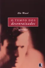 Cover of O Tempo dos Desenraizados