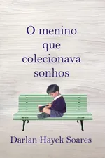 Cover of O Menino que Colecionava Sonhos