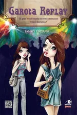 Cover of Garota Replay