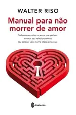 Cover of Manual para não morrer de amor