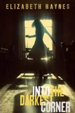 Cover of Into the Darkest Corner