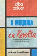 Cover of A máquina e a revolta
