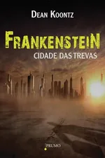 Cover of Frankenstein: Cidade das Trevas