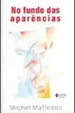 Cover of No fundo das aparências