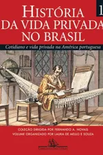 Cover of História da Vida Privada no Brasil