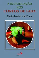 Cover of A individuação nos contos de fada