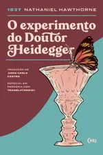 Cover of O experimento do Doutor Heidegger