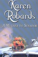 Cover of A Mulher do Senador