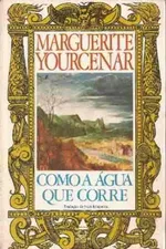 Cover of Como a Água Que Corre