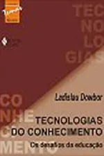 Cover of Tecnologias do Conhecimento : Os Desafios da Educação