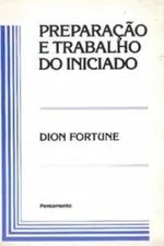 Cover of Preparação e Trabalho do Iniciado