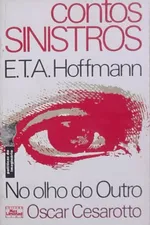 Cover of Contos Sinistros / No Olho do Outro