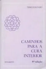 Cover of Caminhos Para a Cura Interior