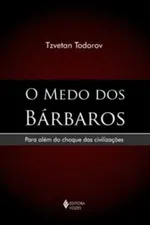 Cover of O medo dos bárbaros