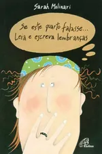 Cover of Se Este Quarto Falasse... Leia e Escreva Lembranças