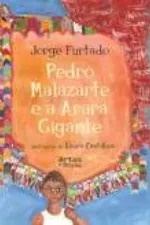 Cover of Pedro Malazarte e a Arara Gigante