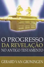 Cover of O Progresso da revelação no Antigo Testamento