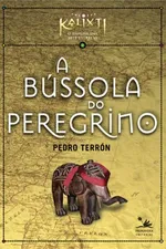 Cover of A Bússola do Peregrino