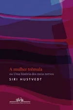 Cover of A mulher trêmula