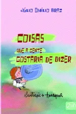 Cover of Coisas que a gente gostaria de dizer