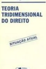 Cover of Teoria Tridimensional do Direito