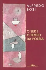 Cover of O ser e o tempo da poesia