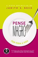 Cover of Pense Magro por Toda a Vida