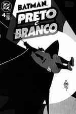 Cover of Batman: Preto e Branco #04